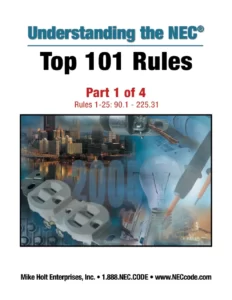 Understanding the NEC Top 101 Rules Part 1