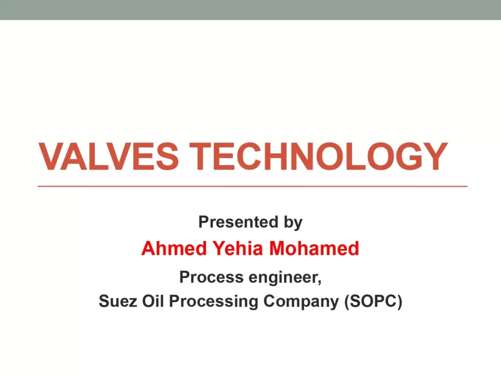 Valves Technology