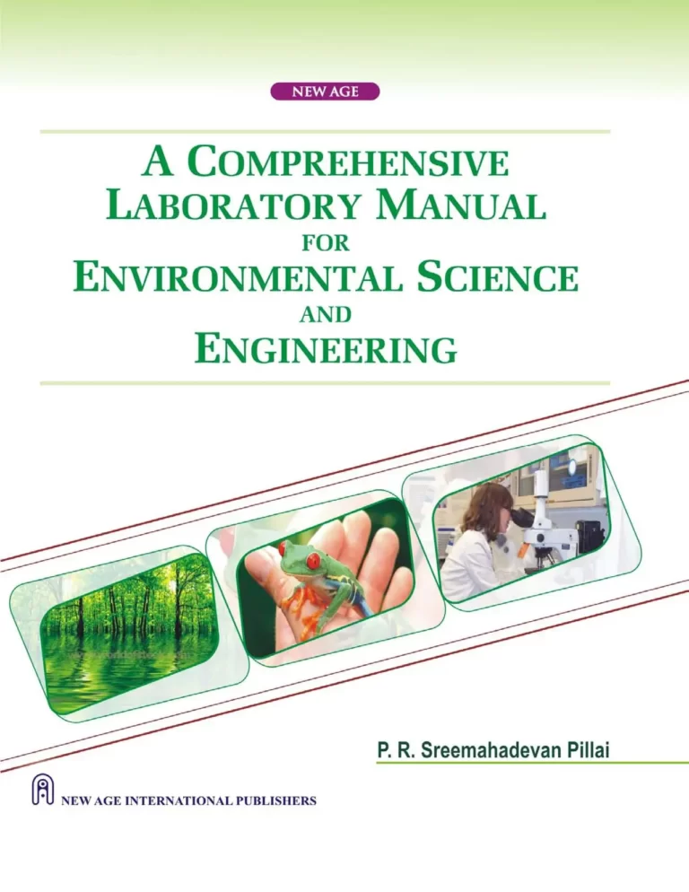 A Comprehensive Laboratory Manual For Environmental Science and Engineering