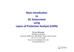 Basic Introduction to SIL Assessment using Layers of Protection Analysis (LOPA)