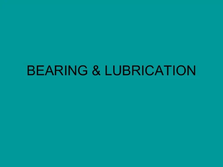 Bearing & Lubrication