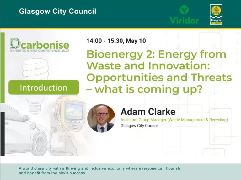 Bioenergy 2 Energy from Waste and Innovation Opportunities and Threats- What is Coming Up