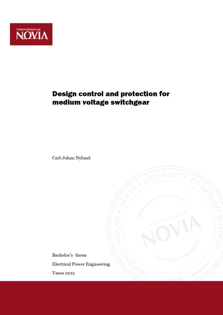 Design Control and Protection for Medium Voltage Switchgear