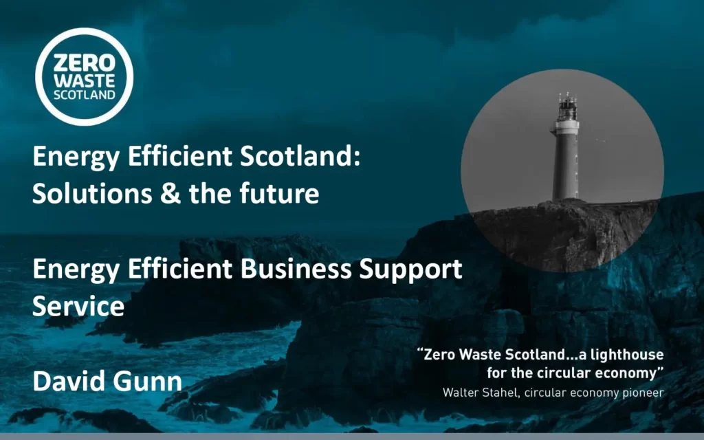 Energy Efficient Scotland Solutions & the Future