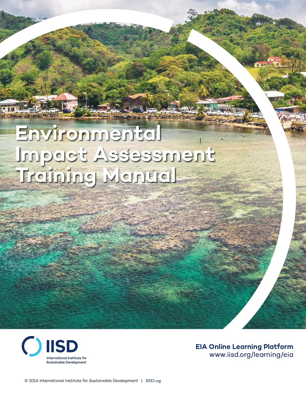 Environmental Impact Assessment Training Manual