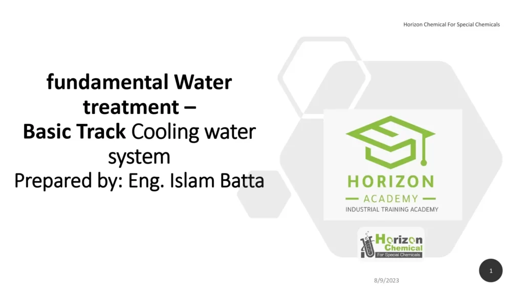Fundamental Water Treatment –Basic Track Cooling Water System