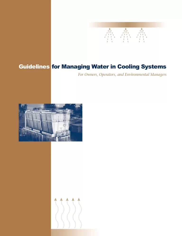 Guidelines for Managing Water in Cooling Systems