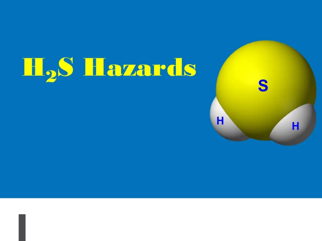 H2S Hazards