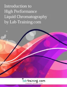 Introduction to High Performance Liquid Chromatography