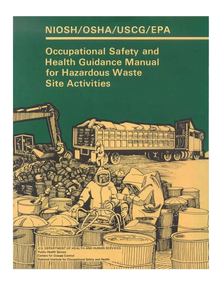 Occupational Safety and Health Guidance Manual for Hazardous Waste Site Activities