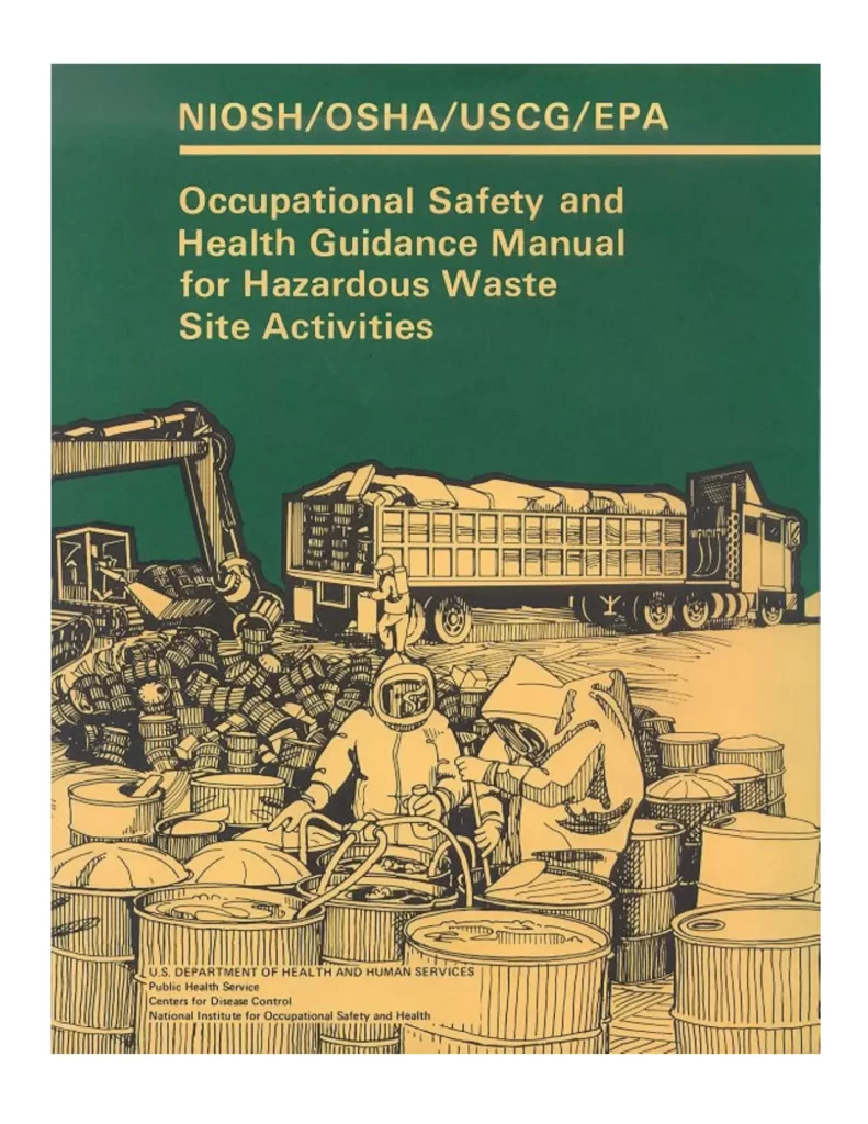 Occupational Safety and Health Guidance Manual for Hazardous Waste Site Activities