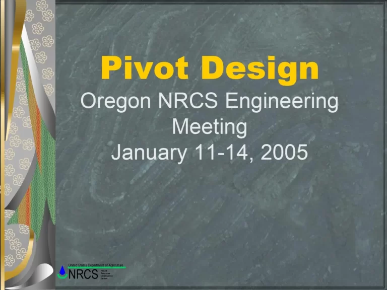 Pivot Design Oregon NRCS Engineering Meeting