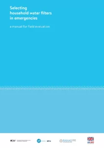 Selecting Household Water Filters In Emergencies