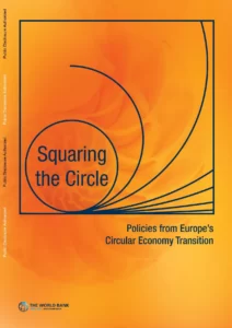 Squaring the Circle Policies from Europe’s Circular Economy Transition