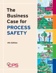 The Business Case for Process Safety