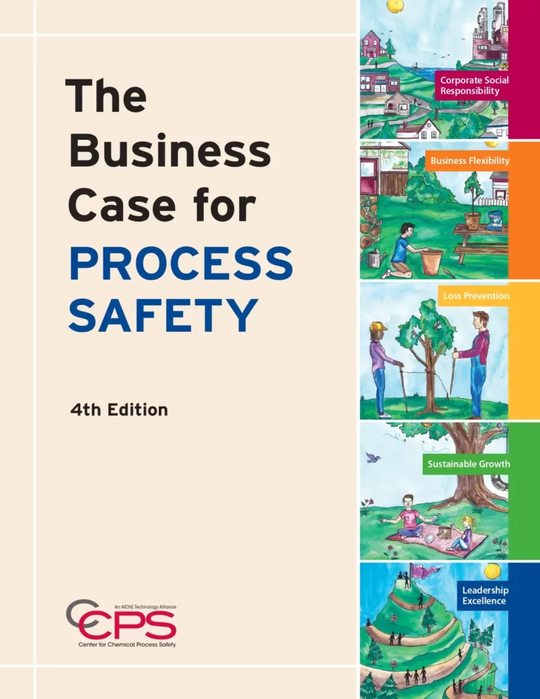 The Business Case for Process Safety