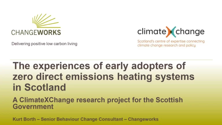 The Experiences of Early Adopters of Zero Direct Emissions Heating Systems in Scotland