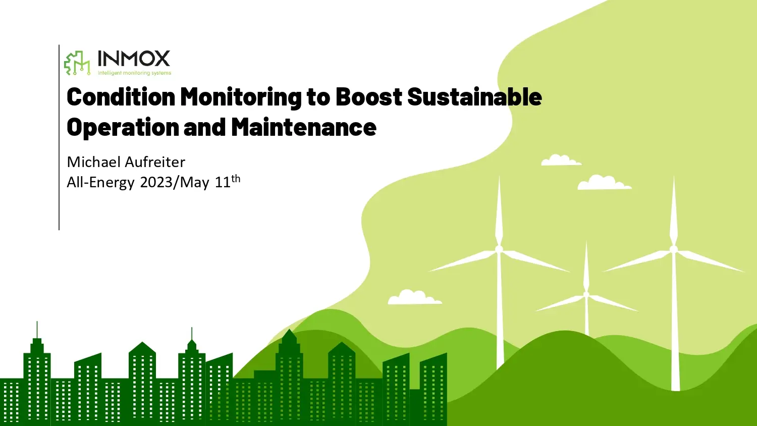 Condition Monitoring to Boost Sustainable Operation and Maintenance