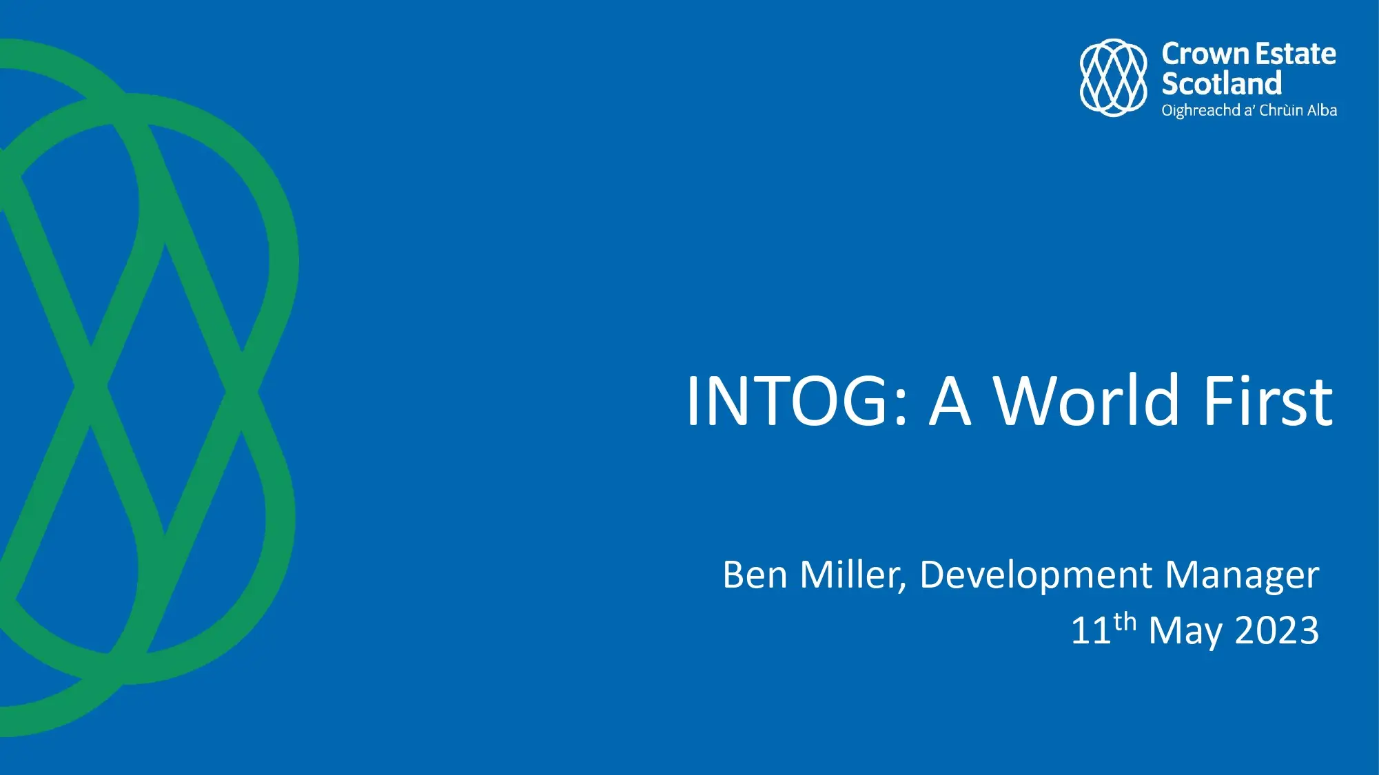 INTOG - A World First