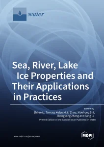 Sea, River, Lake Ice Properties and Their Applications in Practices