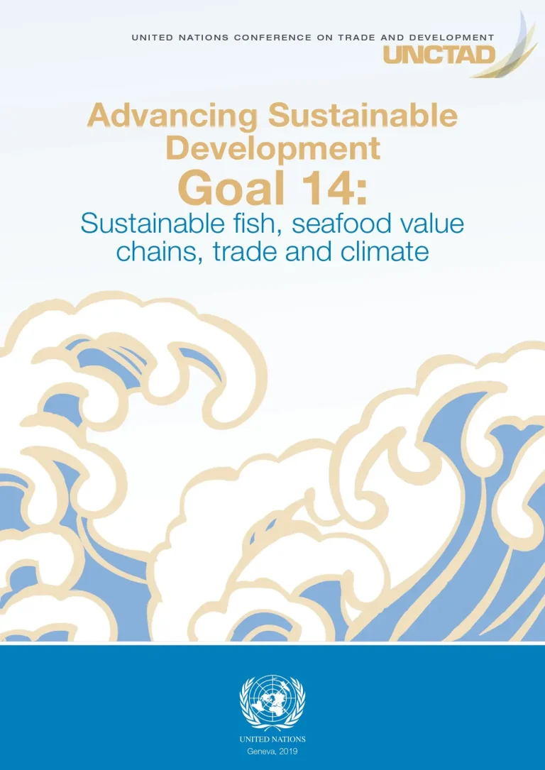 Advancing Sustainable Development Goal 14: Sustainable Fish, Seafood Value Chains, Trade and Climate