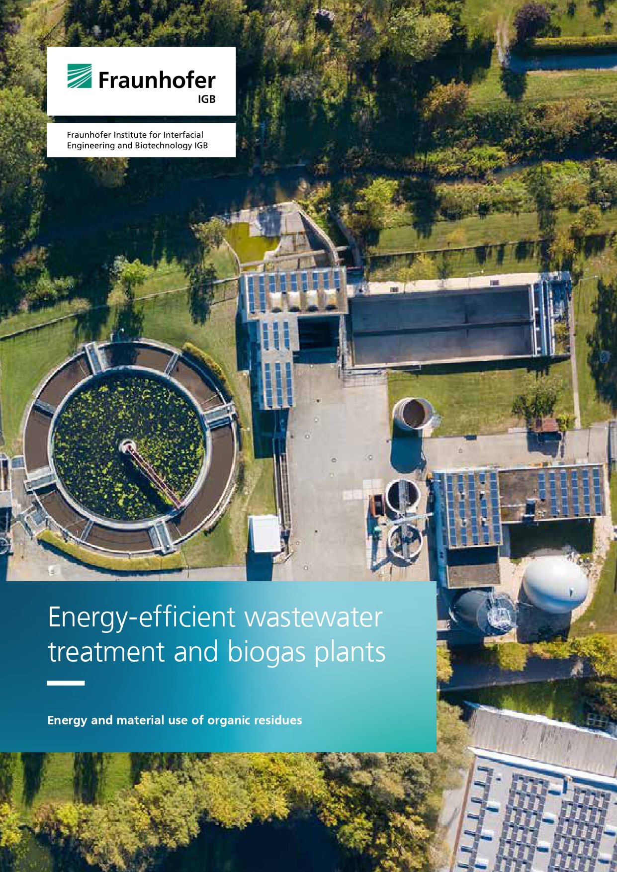 Energy-Efficient Wastewater Treatment and Biogas Plants