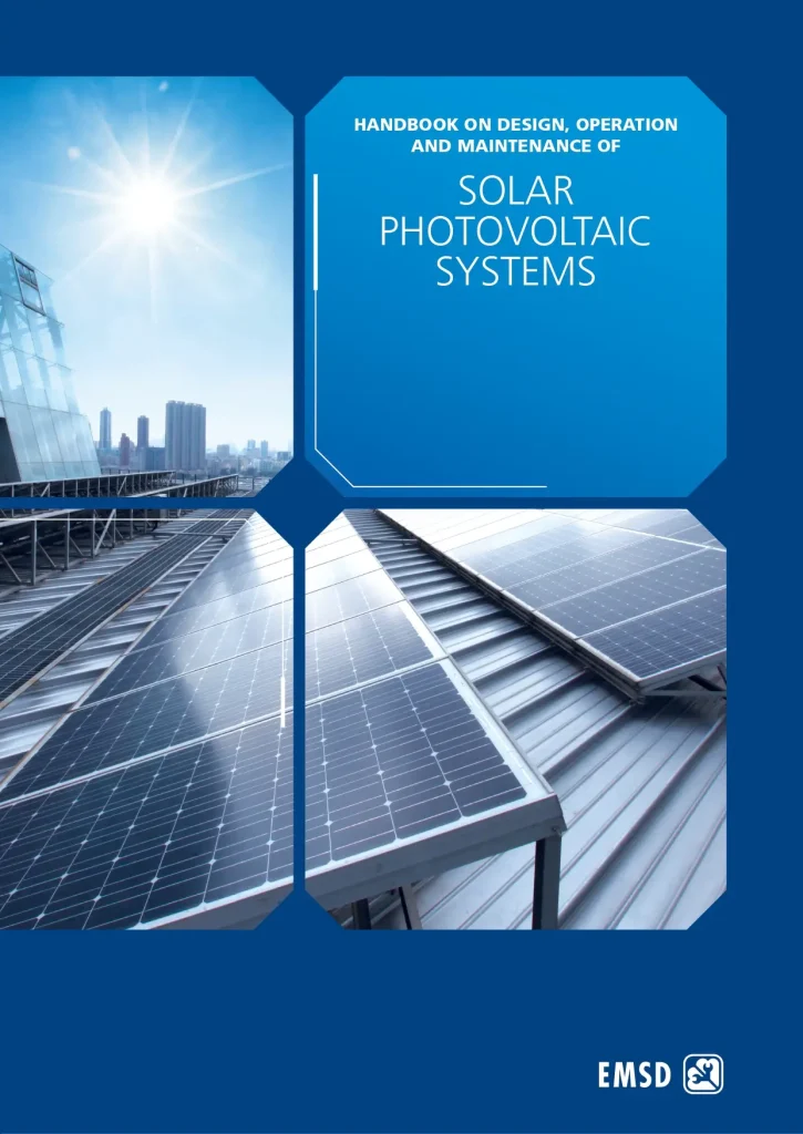 Handbook On Design, Operation And Maintenance Of Solar Photovoltaic Systems