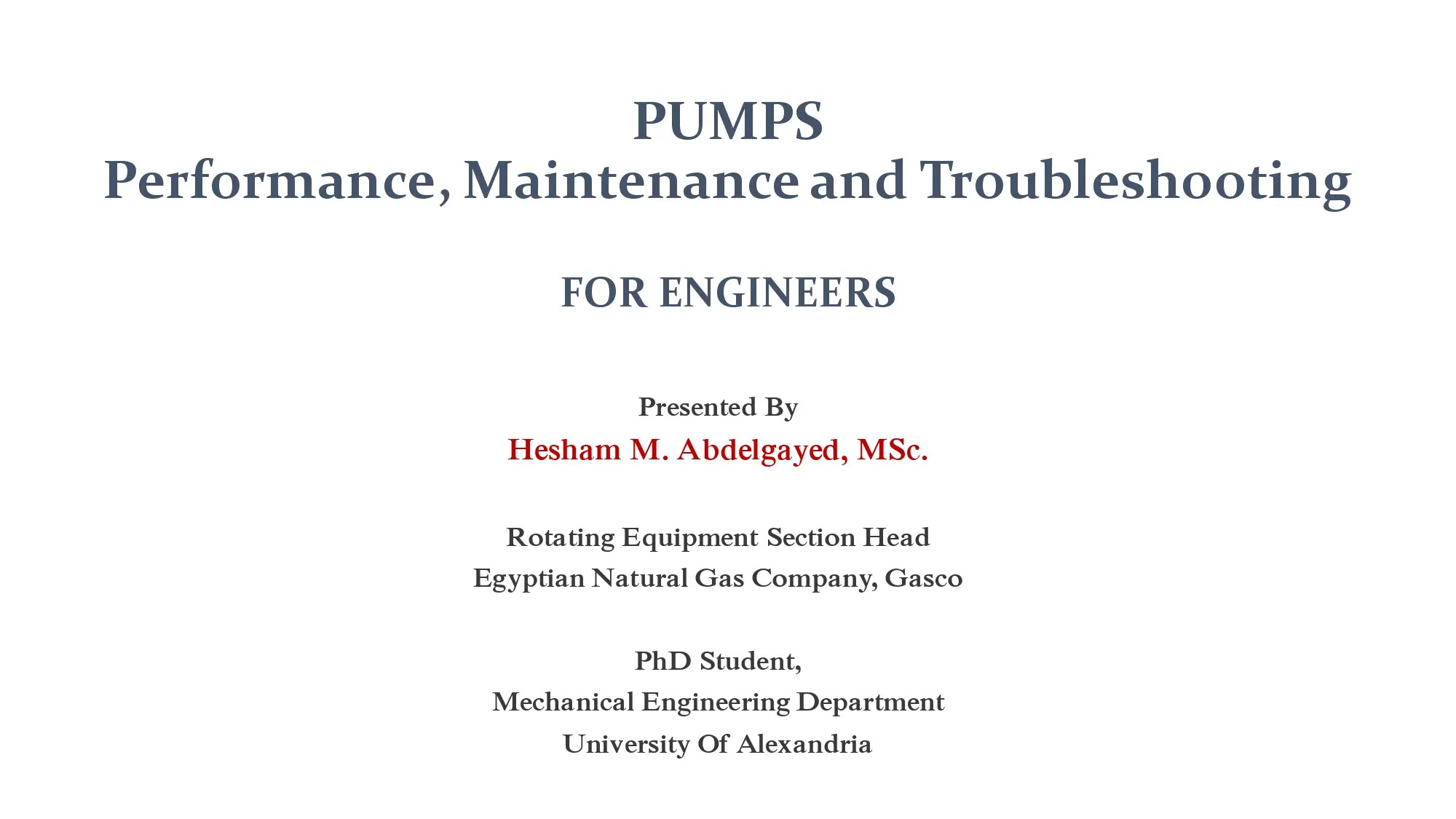 Pumps (Performance, Maintenance and Troubleshooting for Engineers)