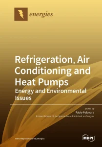 Refrigeration, Air Conditioning and Heat Pumps Energy and Environmental Issues
