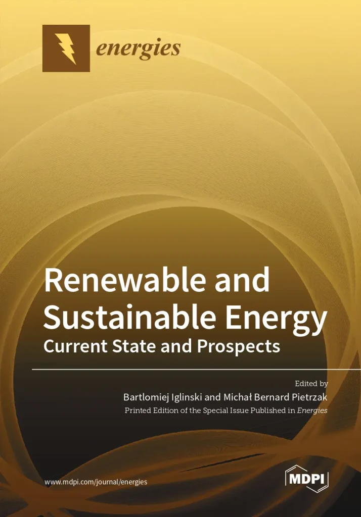 Renewable and Sustainable Energy Current State and Prospects