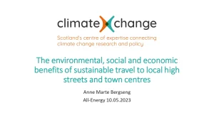 The Environmental, Social And Economic Benefits Of Sustainable Travel To Local Highstreets And Town Centres