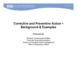 Corrective and Preventive Action, Background & Examples