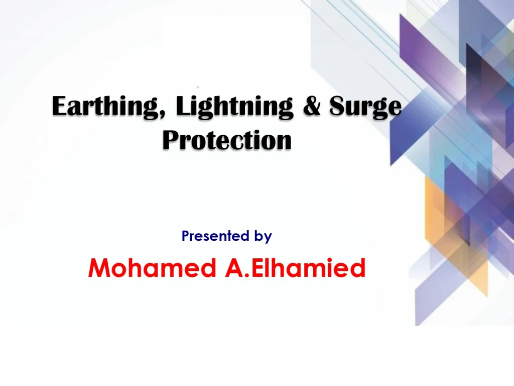 Earthing, Lightning & Surge Protection