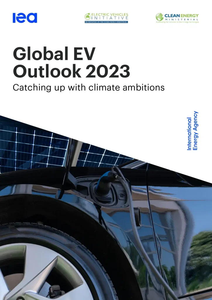 Global EV Outlook 2023 Catching up with Climate Ambitions