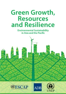 Green Growth, Resources and Resilience