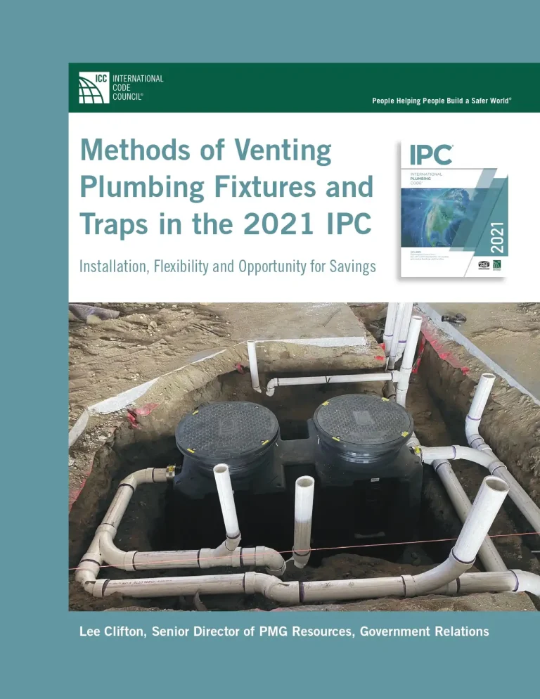 Methods of Venting Plumbing Fixtures and Traps in the 2021 IPC