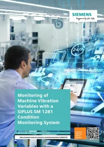 Monitoring of Machine Vibration Variables with a SIPLUS SM 1281 Condition Monitoring System