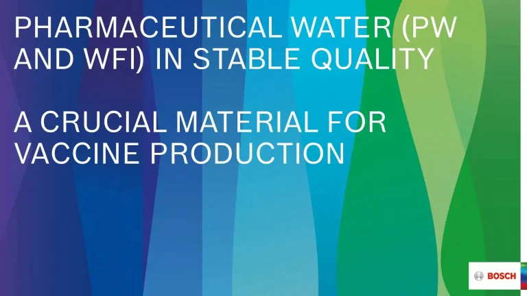 Pharmaceutical Water (PW AND WFI) in Stable Quality