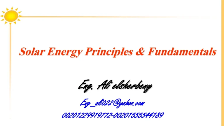 Solar Energy Principles and Fundamentals