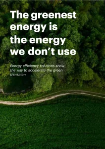 The Greenest Energy Is The Energy We Don’t Use
