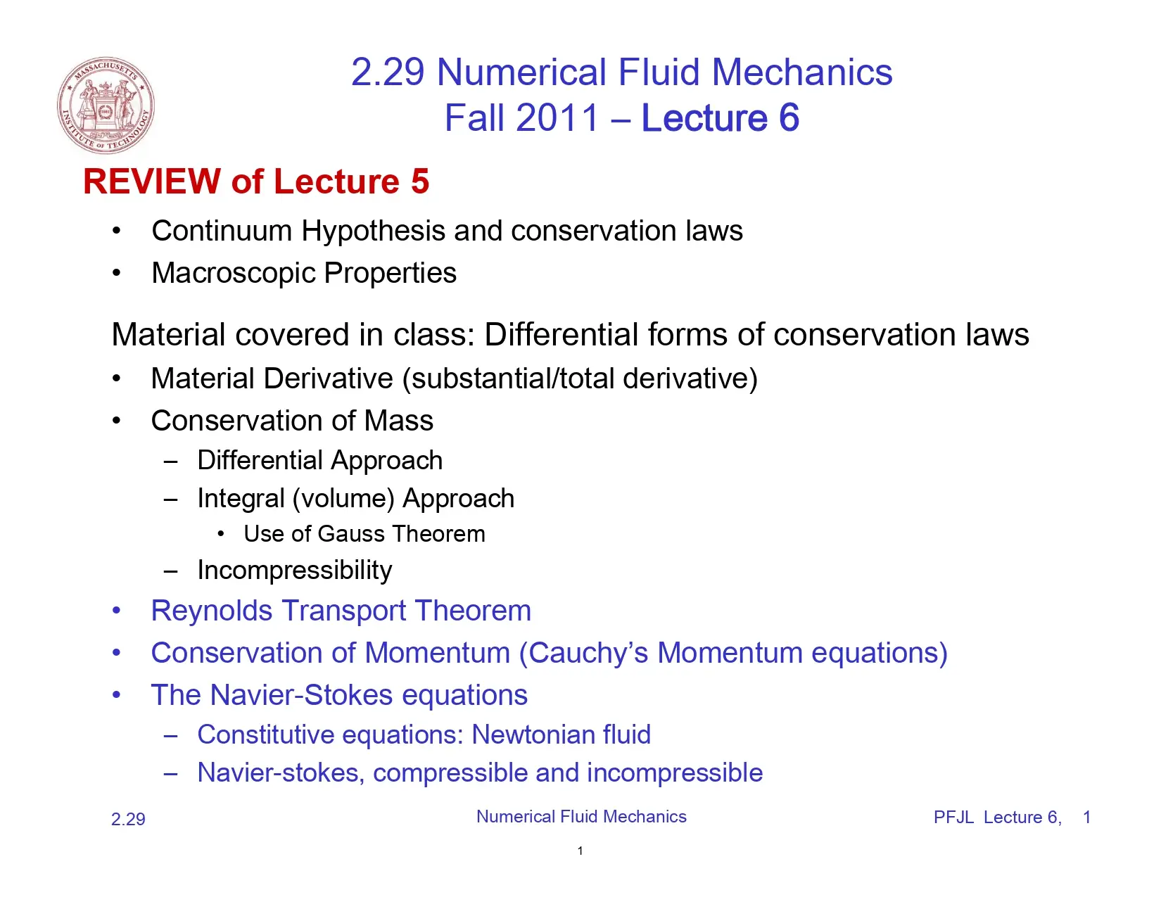 2.29 Numerical Fluid Mechanics Fall 2011 – Lecture 6