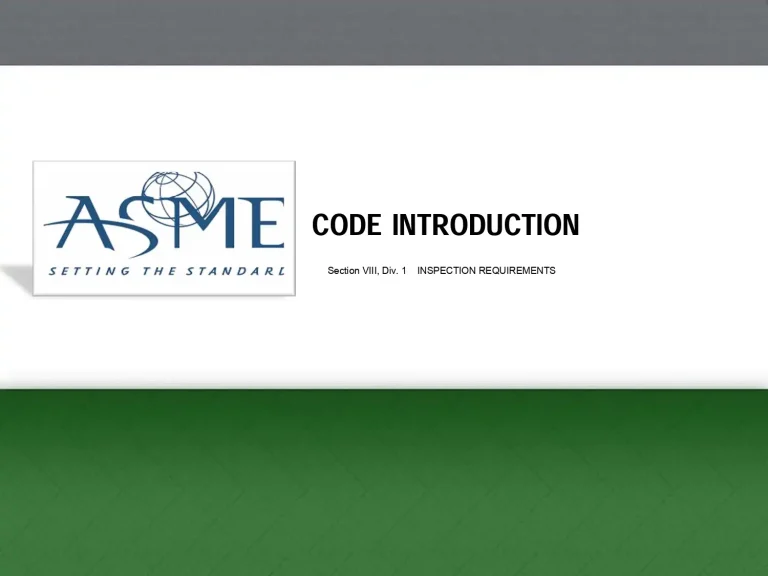 ASME VIII Div. 1 Inspection Requirements