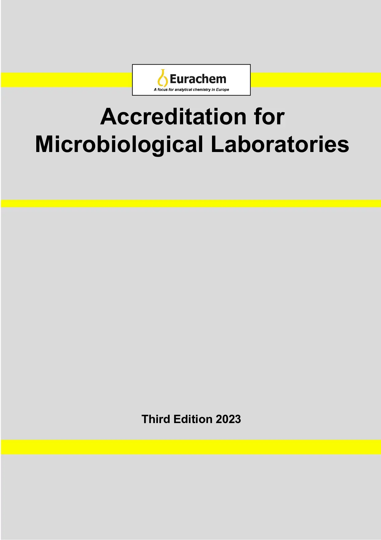 Accreditation for Microbiological Laboratories