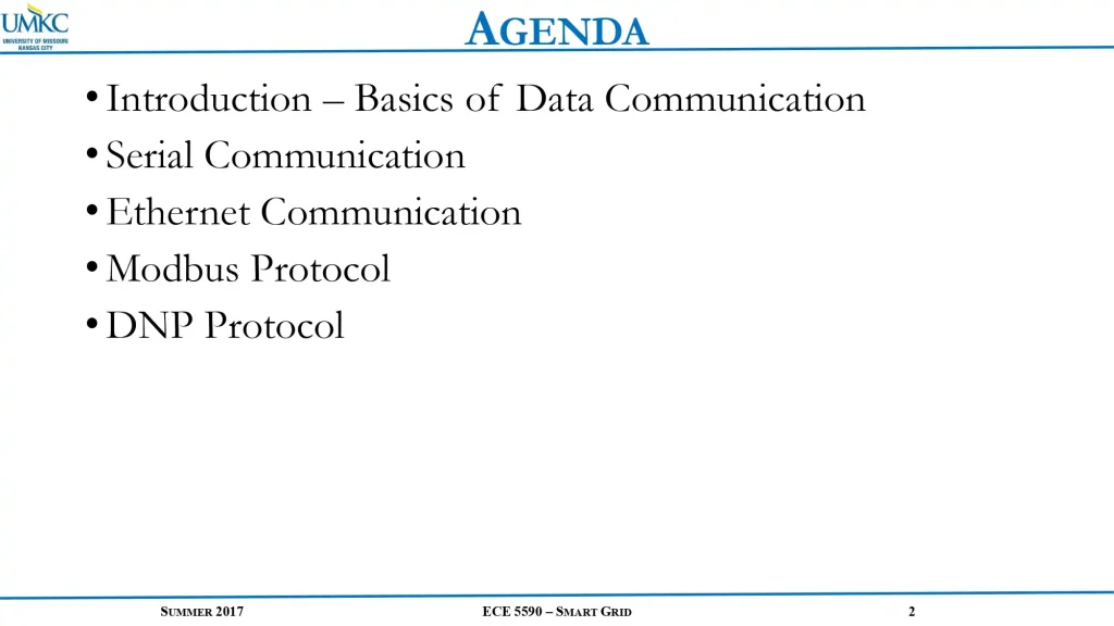 Basics of Data Communication Serial Communication Ethernet Communication Modbus Protocol DNP Protocol
