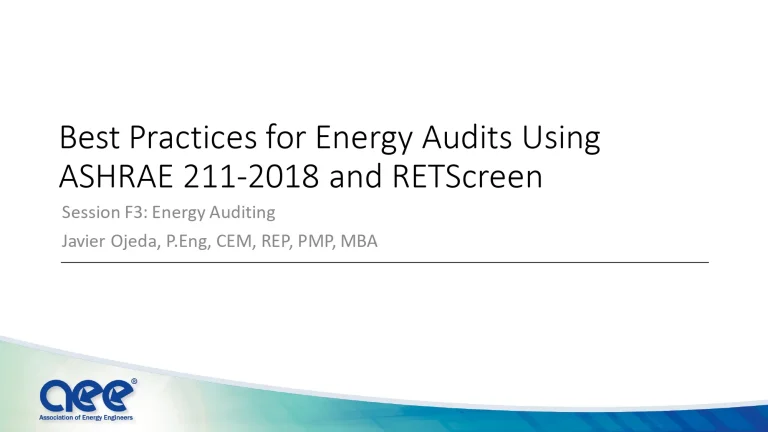 Best Practices for Energy Audits Using ASHRAE 211-2018 and RETScreen