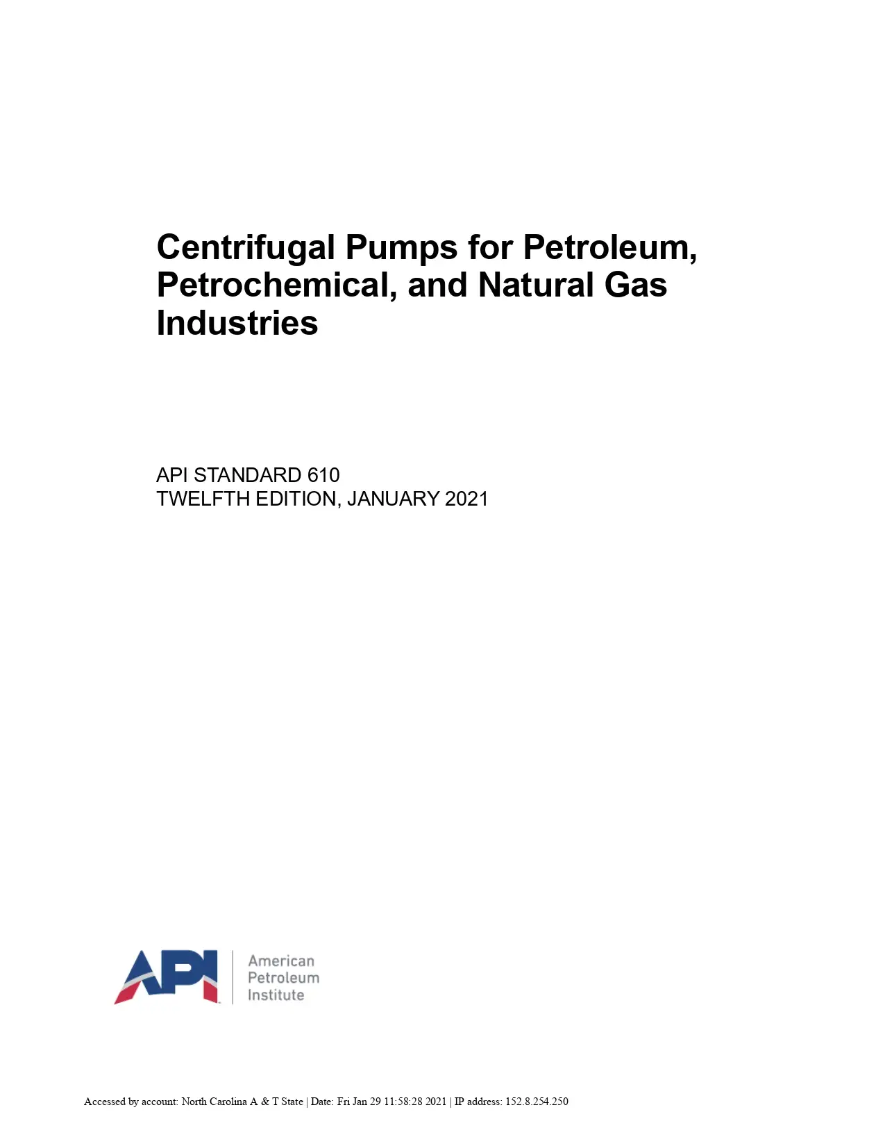 Centrifugal Pumps for Petroleum, Petrochemical, and Natural Gas Industries