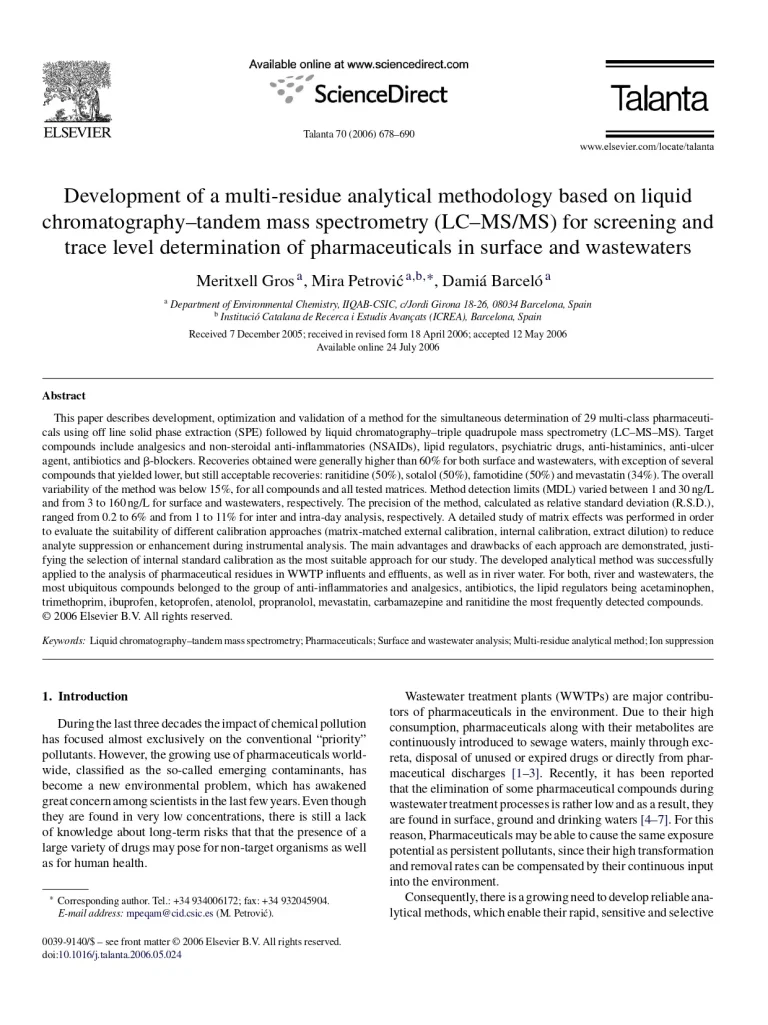 Development Of A Multi-Residue Analytical Methodology Based On Liquid Chromatography–Tandem Mass Spectrometry(LC–MS/MS)For Screening And Trace Level Determination Of Pharmaceuticals In Surface And Wastewaters