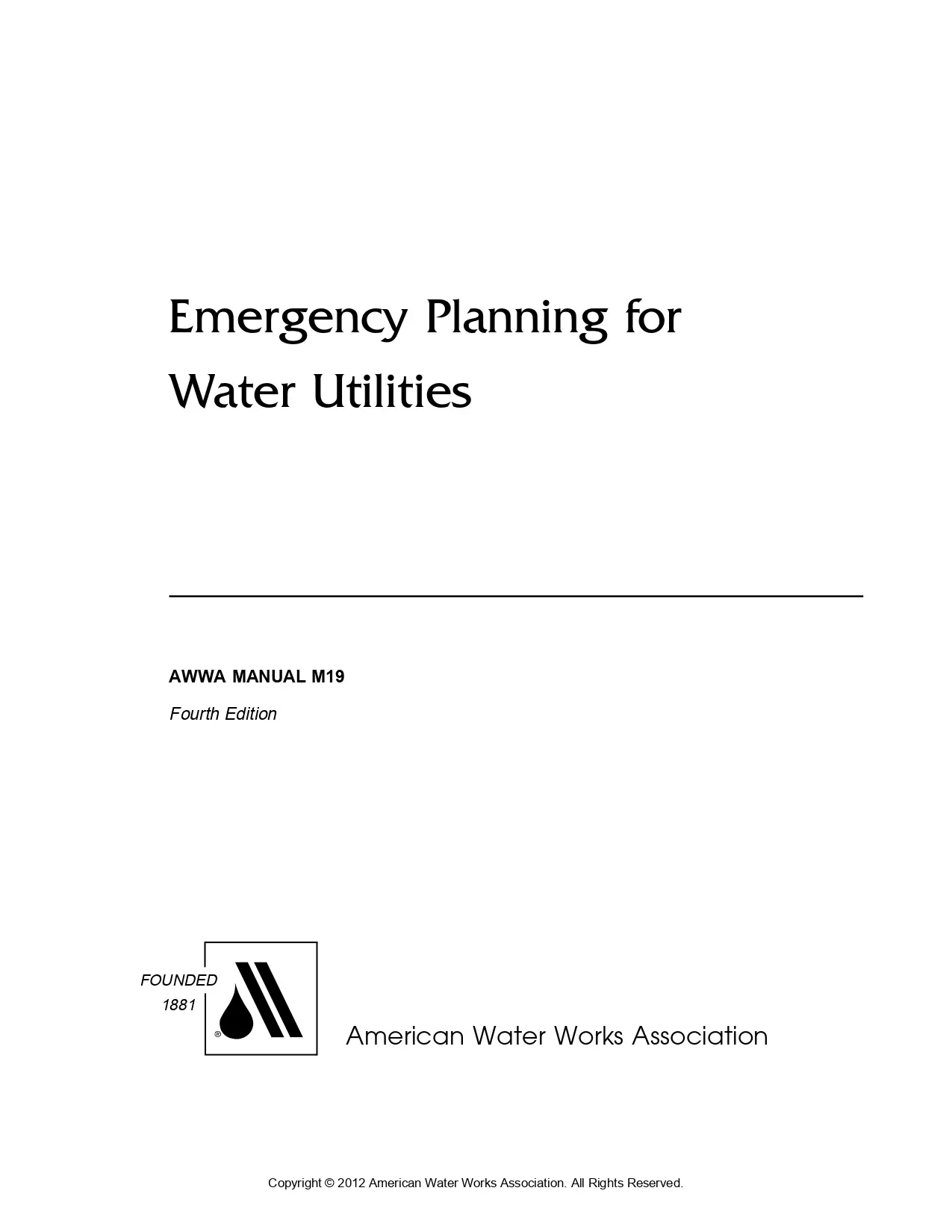 Emergency Planning for Water Utilities