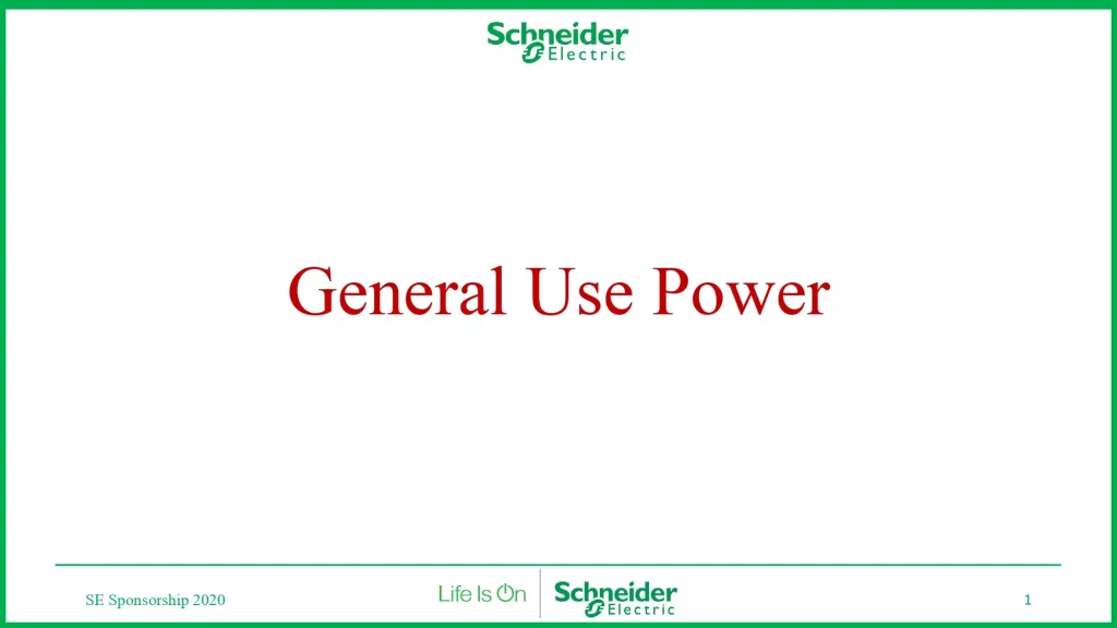 General Use Power