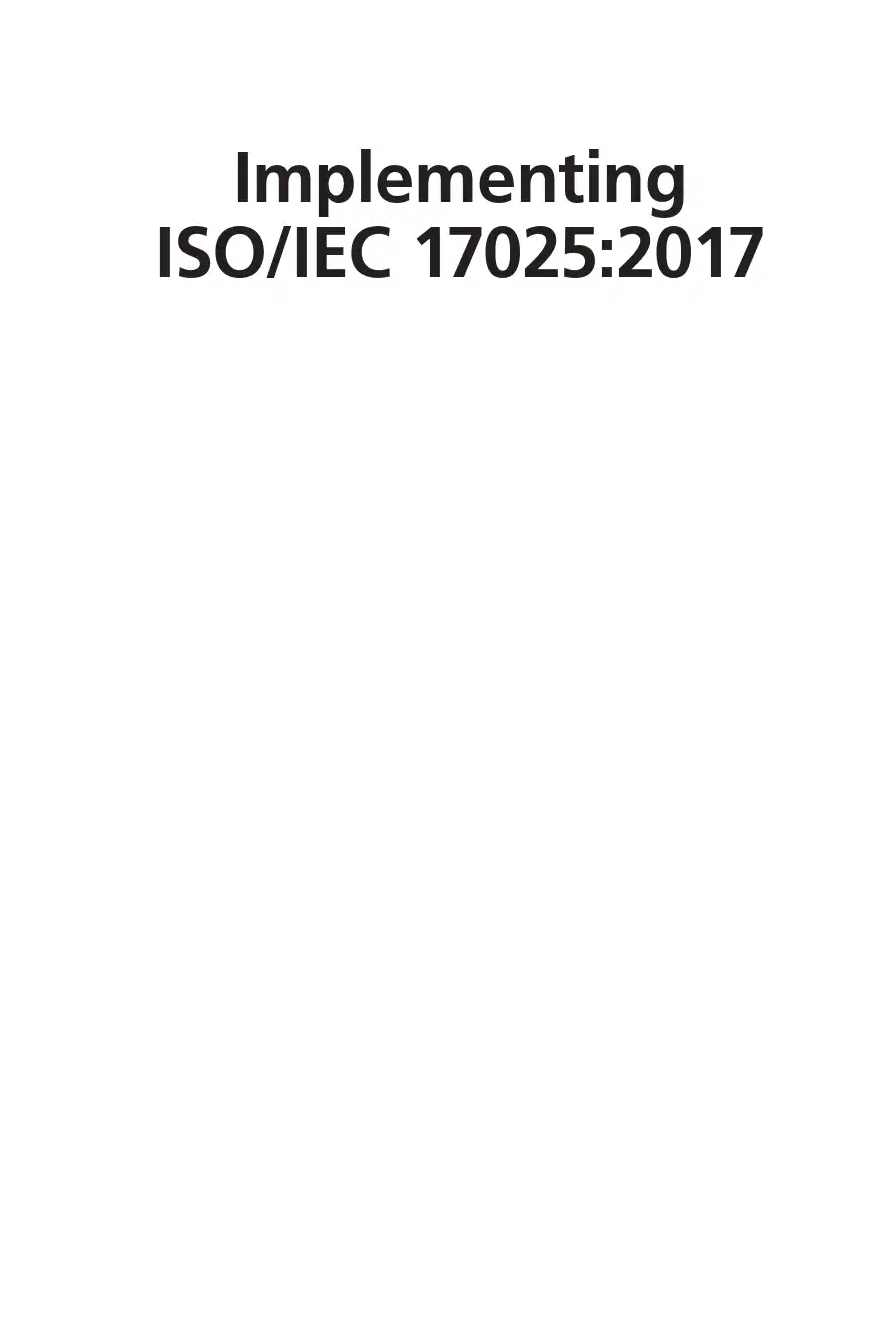 Implementing ISOIEC 170252017